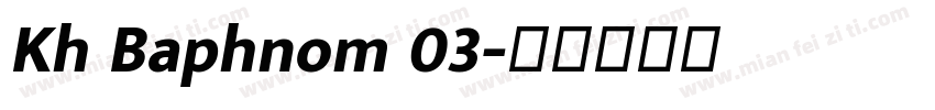 Kh Baphnom 03字体转换
